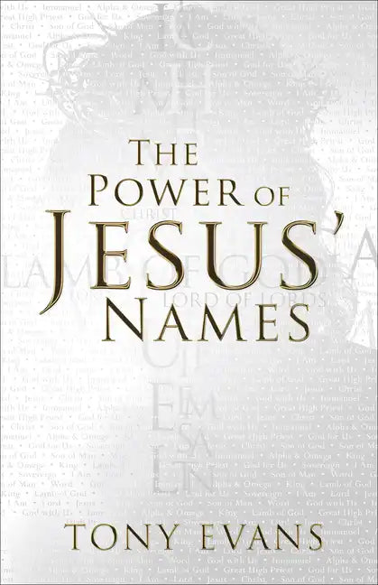 The Power of Jesus' Names - Paperback