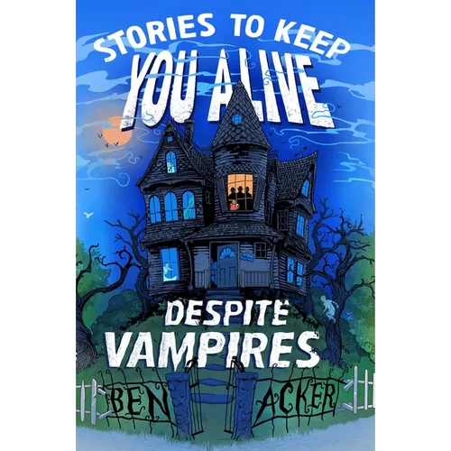 Stories to Keep You Alive Despite Vampires - Paperback
