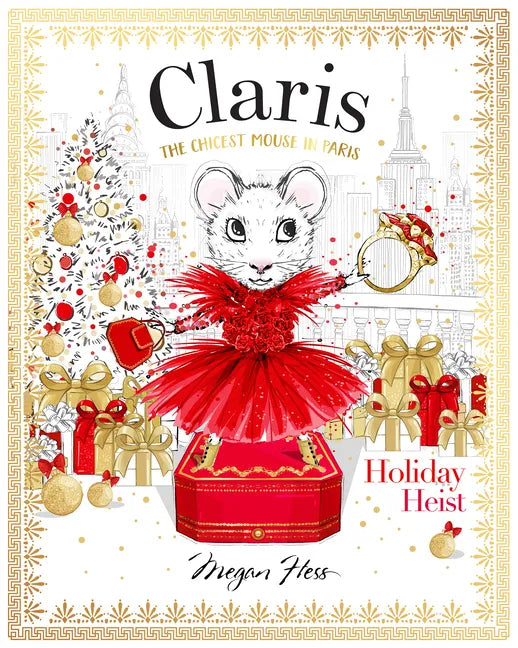Claris: Holiday Heist: Claris #4 - Hardcover