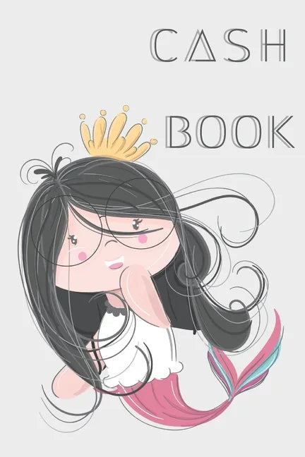 Cash Book: Cash Recording Book, the easiest way to manage Income and Expenditure. - Paperback