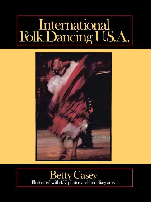 International Folk Dancing U.S.A. - Paperback