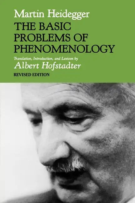 The Basic Problems of Phenomenology, Revised Edition - Paperback