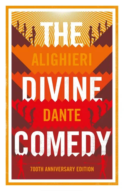 The Divine Comedy: Anniversary Edition: Newly Translated and Annotated with Illustrations by Gustave Dore - Paperback