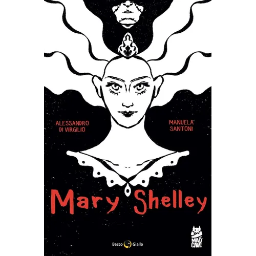 Mary Shelley: The Eternal Dream - Paperback