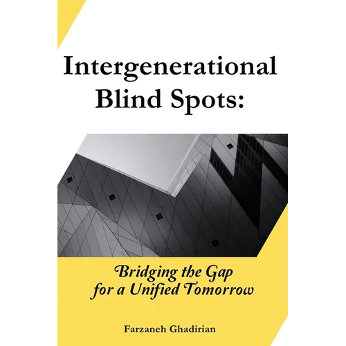 Intergenerational Blind Spots - Paperback