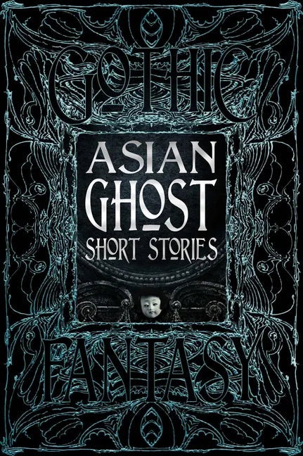 Asian Ghost Short Stories - Hardcover