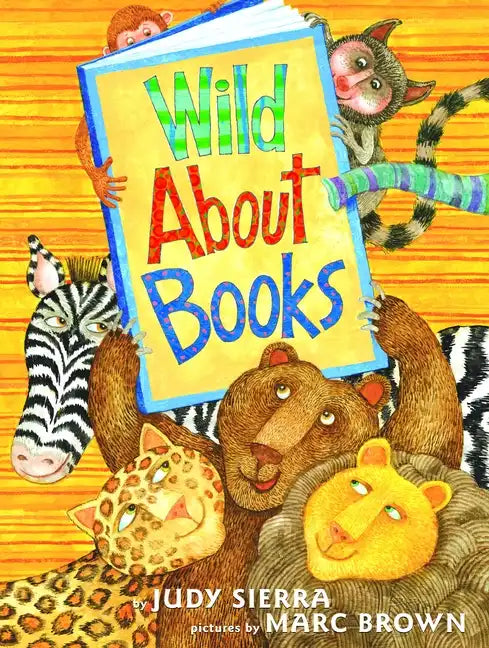 Wild about Books - Hardcover