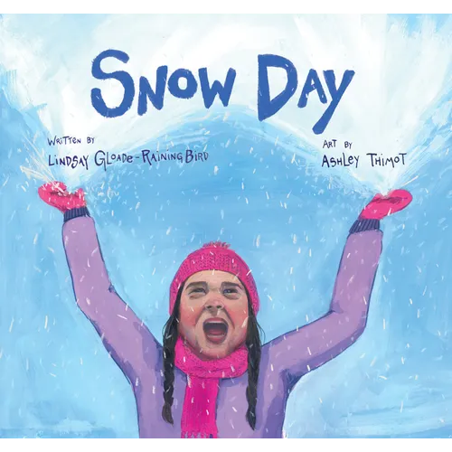 Snow Day - Hardcover