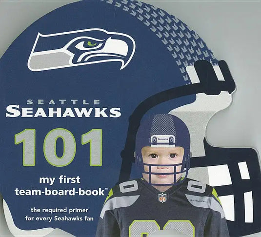 Seattle Seahawks 101-Board - Board Book