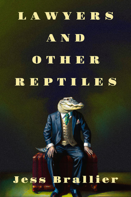 Lawyers and Other Reptiles - Paperback