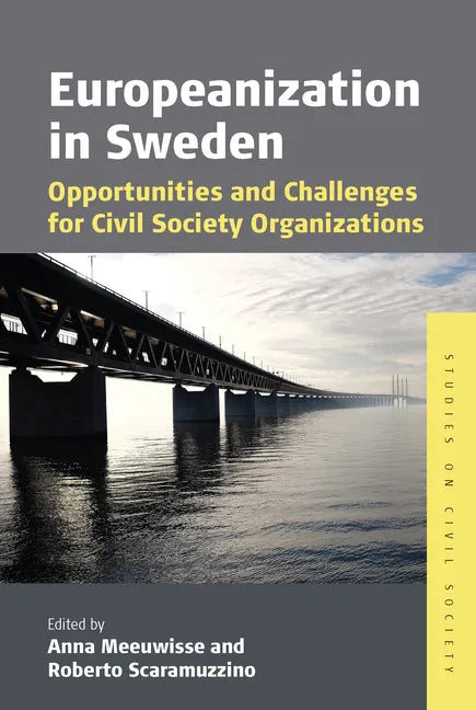 Europeanization in Sweden: Opportunities and Challenges for Civil Society Organizations - Paperback