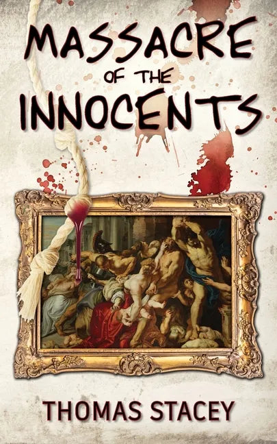 Massacre of the Innocents - Paperback