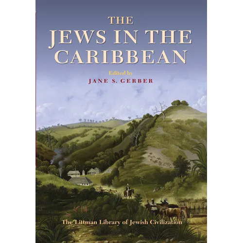 The Jews in the Caribbean - Hardcover