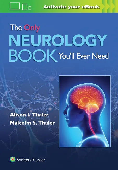 The Only Neurology Book You'll Ever Need: Print + eBook with Multimedia - Paperback