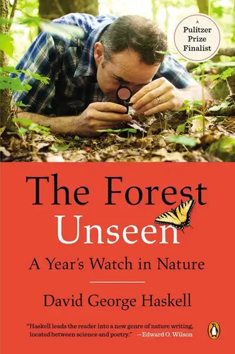 The Forest Unseen: A Year's Watch in Nature - Paperback