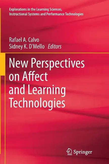 New Perspectives on Affect and Learning Technologies - Paperback