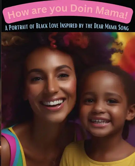 How Are You Doin Mama! - Paperback