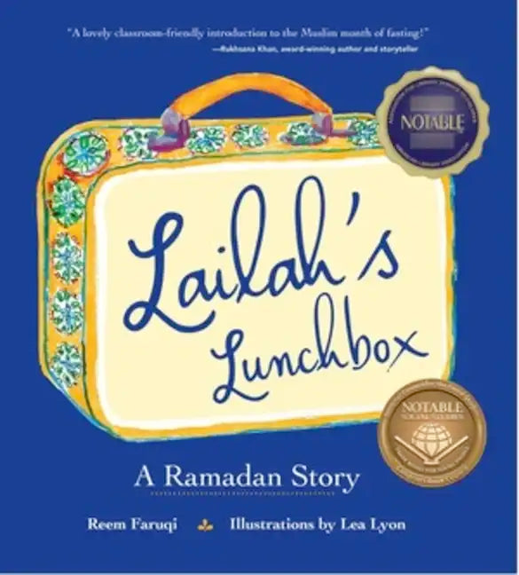 Lailah's Lunchbox: A Ramadan Story - Hardcover