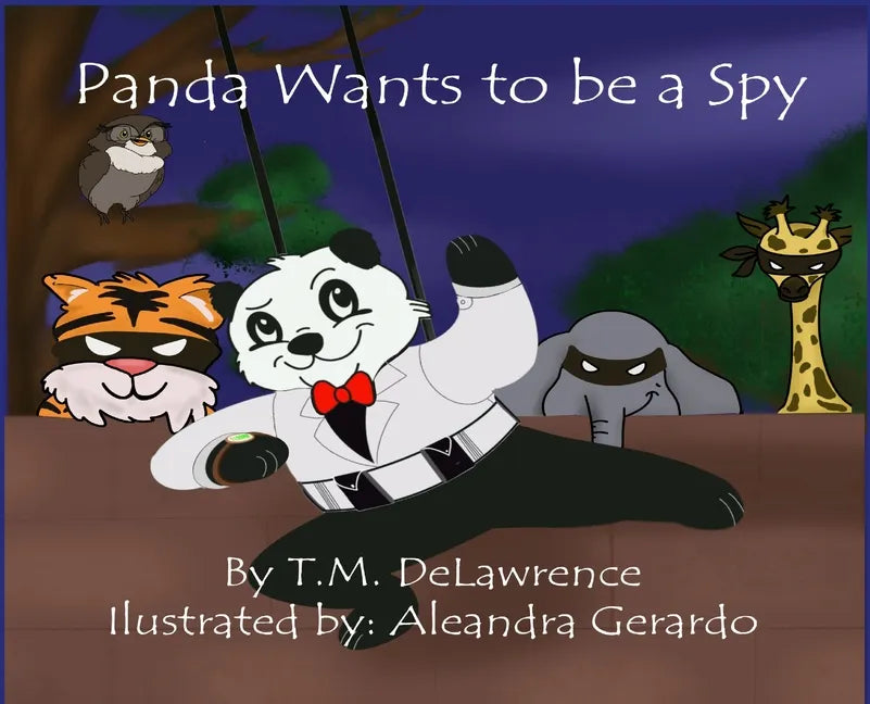 Panda Wants To Be A Spy - Hardcover