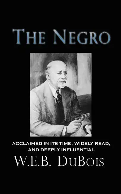 The Negro - Hardcover