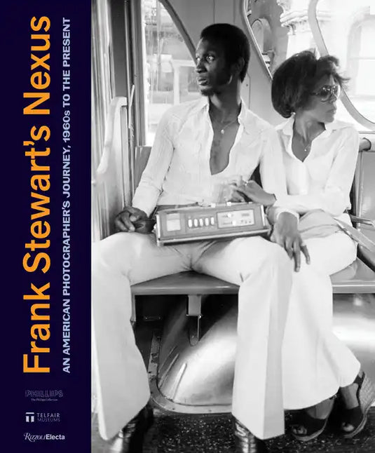 Frank Stewart's Nexus: An American Photographer's Journey, 1960s to the Present - Hardcover