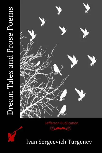 Dream Tales and Prose Poems - Paperback