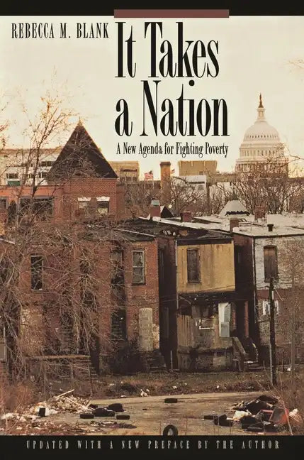 It Takes a Nation: A New Agenda for Fighting Poverty - Updated Edition - Paperback