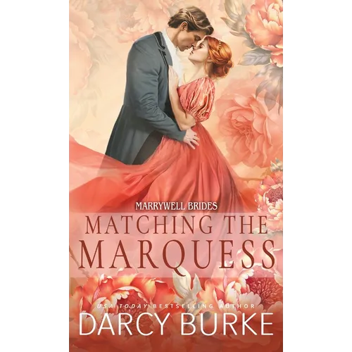 Matching the Marquess - Paperback