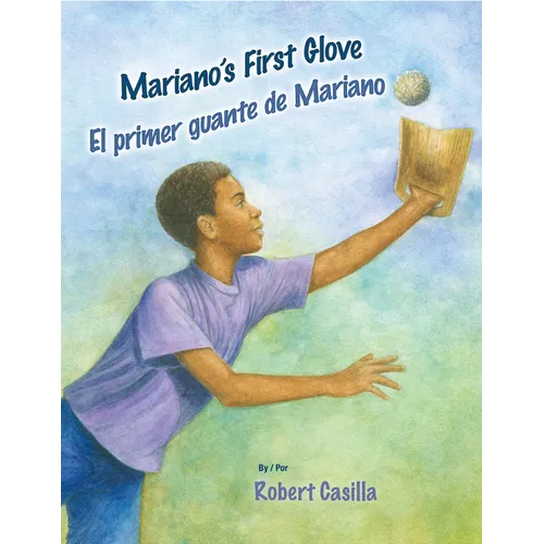 Mariano's First Glove / El Primer Guante de Mariano - Hardcover