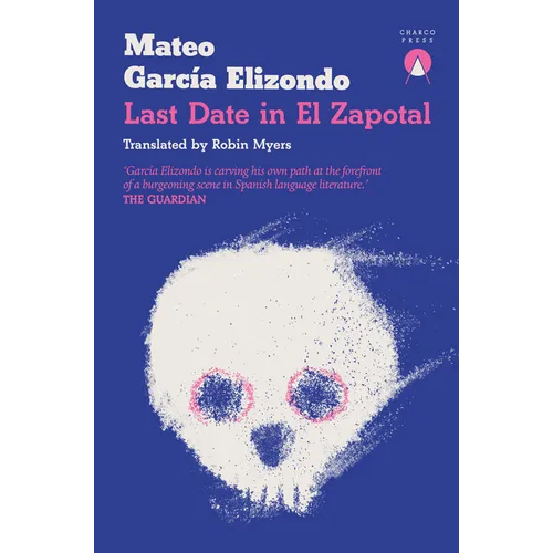 Last Date in El Zapotal - Paperback