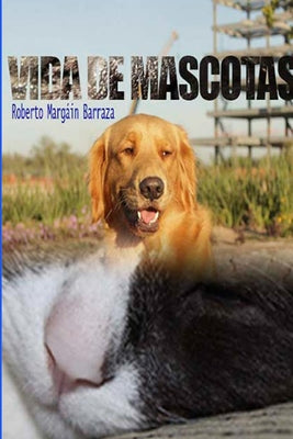 Vidas de Mascotas - Paperback