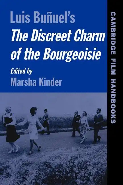 Bu Uel's the Discreet Charm of the Bourgeoisie - Paperback