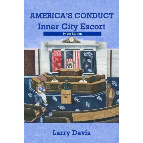 America's Conduct - Photo Edition: Inner City Escort - Paperback