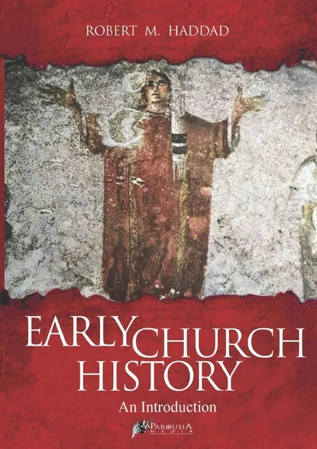 Early Church History - Paperback