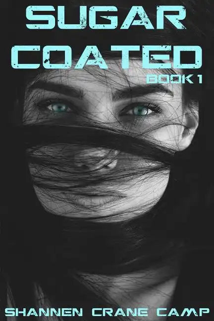Sugar Coated - Paperback