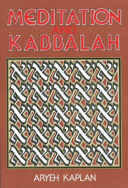 Meditation and Kabbalah - Paperback