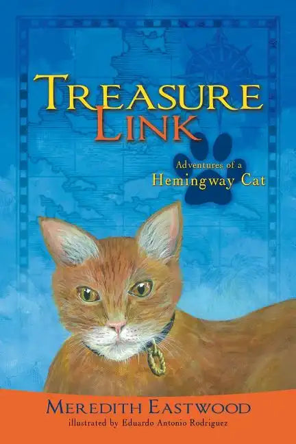 Treasure Link: Adventures of a Hemingway Cat - Paperback
