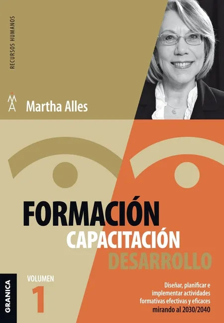 Formación, Capacitación, Desarrollo: Volumen 1 - Paperback