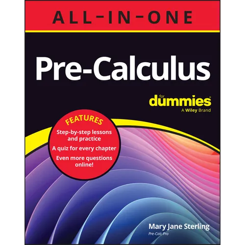 Pre-Calculus All-In-One for Dummies: Book + Chapter Quizzes Online - Paperback