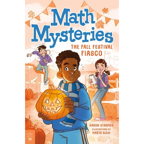 Math Mysteries: The Fall Festival Fiasco - Hardcover
