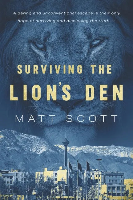 Surviving the Lion's Den - Paperback