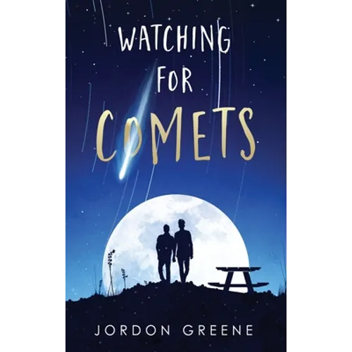 Watching for Comets - Hardcover