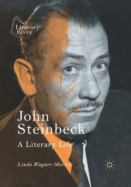 John Steinbeck: A Literary Life - Paperback