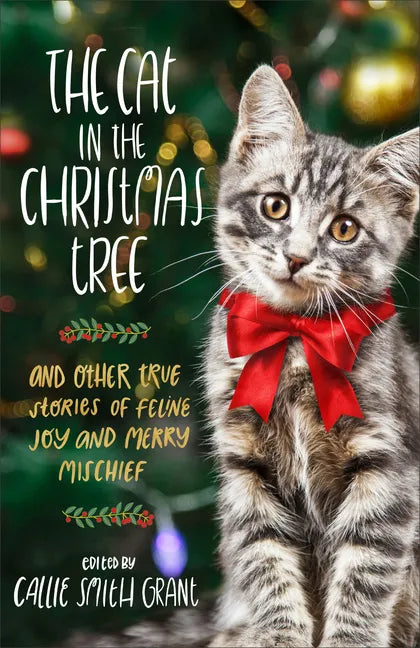 Cat in the Christmas Tree - Hardcover