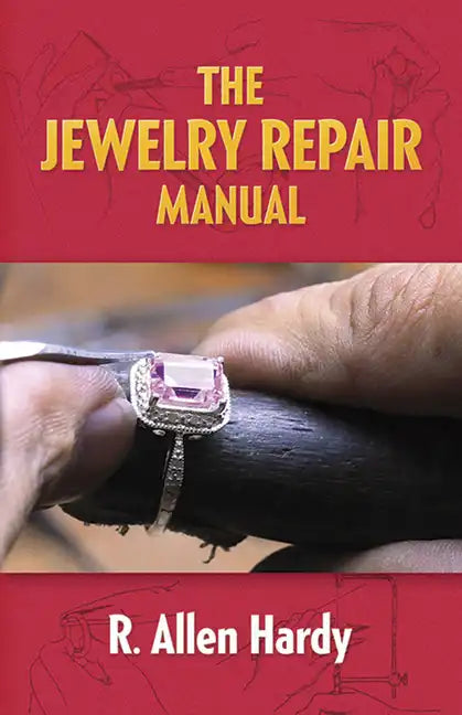 The Jewelry Repair Manual - Paperback