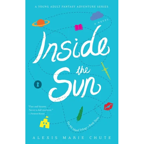 Inside the Sun: The 8th Island Trilogy, Book 3, a Novel - Paperback