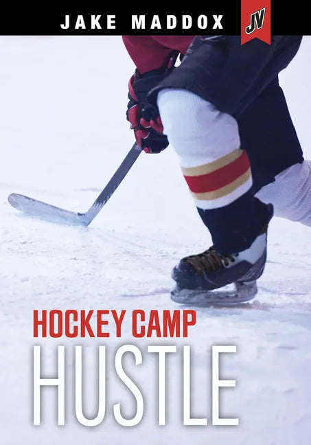 Hockey Camp Hustle - Paperback