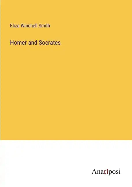 Homer and Socrates - Paperback