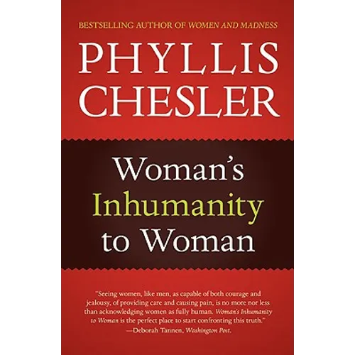 Woman's Inhumanity to Woman - Paperback