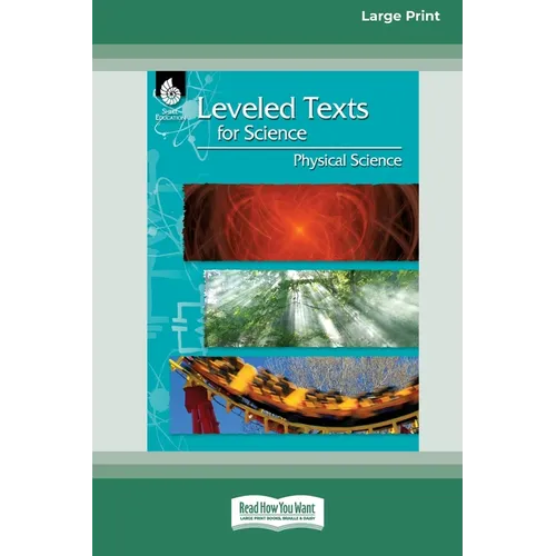 Leveled Texts for Science: Physical Science [Standard Large Print] - Paperback